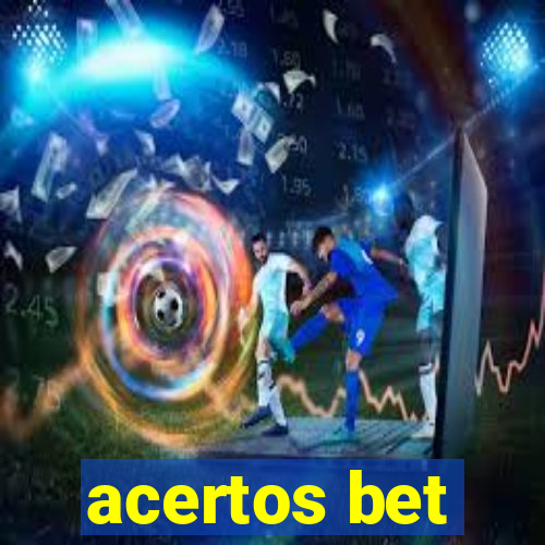 acertos bet